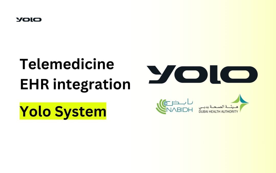 Telemedicine EHR Integration UAE | Yolo System